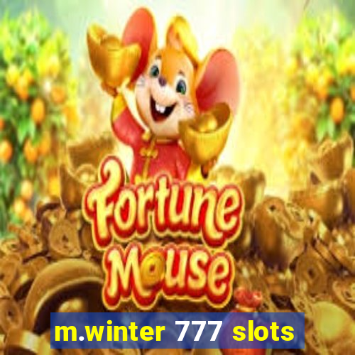 m.winter 777 slots